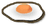 Big Fried Egg
